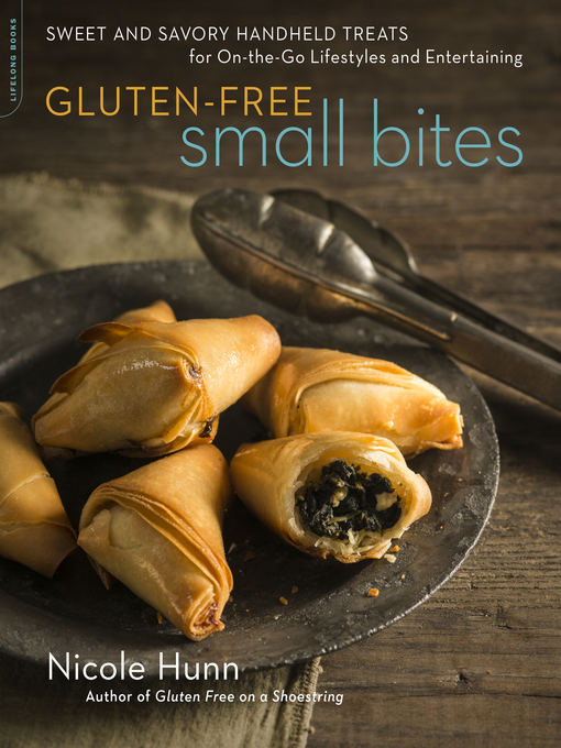 Title details for Gluten-Free Small Bites by Nicole Hunn - Available
